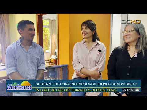 GOBIERNO DE DURAZNO IMPULSA ACCIONES COMUNITARIAS - TALLERES DE CROCHET DONARON AL HOSPITAL PENZA