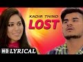 Sing Along |  Lyrical Video [Hd] | Kadir Thind - Lost | Shemaroo | Latest Punjabi Songs