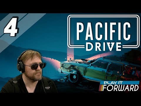 Pacific Drive Ep4 || Play it Forward