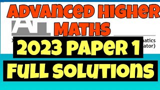Advanced Higher 2023 Paper 1