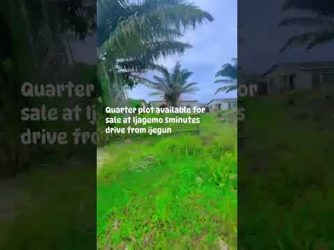 Quarter Plot of Land for Sale at Ijegemo