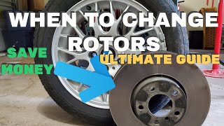 DO I NEED TO REPLACE MY BRAKE ROTORS? BRAKE ROTOR REPLACEMENT ULTIMATE GUIDE PLUS BONUS INFO!