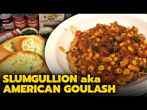 Slumgullion aka American Goulash aka Johnny Marzetti aka other names too!