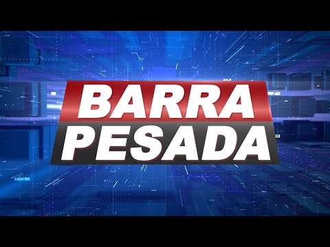 BARRA PESADA 20.11.2025
