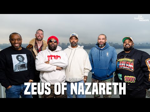 The Joe Budden Podcast 889 | Zeus Of Nazareth
