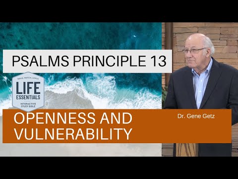 Psalms Principle 13: Openness and Vulnerability (Psalm 13)