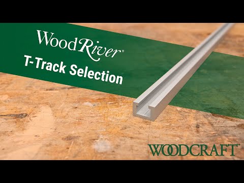 Check Out Our WoodRiver T-Track Selection