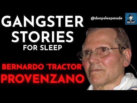 Fugitive Boss from Corleone: Bernard Tractor Provenzano - Gangster Stories for Sleep