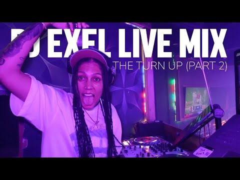 DJ eXeL The Turn Up | Hip Hop, Nola Bounce, Jersey Club & More | LIVE MIX