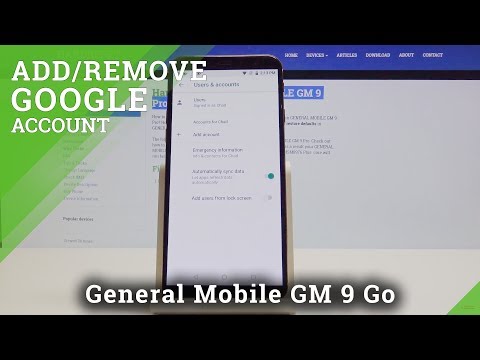 How to Add & Delete Google Account in GENERAL MOBILE GM 9 Pro