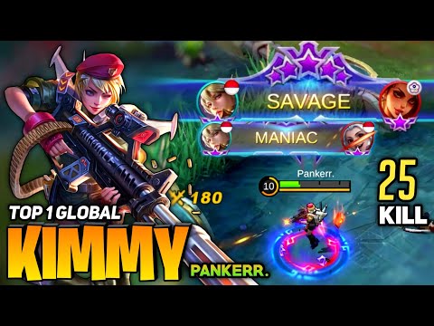 Kimmy SAVAGE & MANIAC! 25 Kill Totaly Insane [Top 1 Global Kimmy] By Pankerr. - Mobile Legend