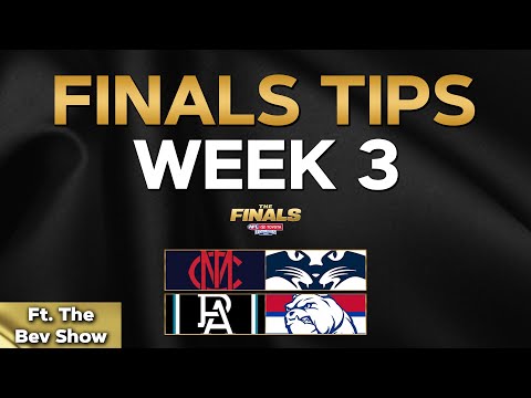 FINALS, WEEK 3 | AFL TIPS | Ft. The Bev Show
