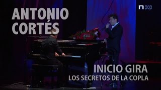 Antonio Cortés Alma Mía - Piel canela (Presentación disco Los secretos de la Copla)..