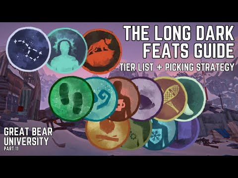 Feats guide - The Long Dark