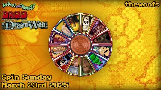 Spin Sunday - March 23rd 2025