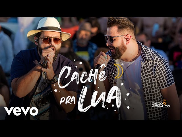 Música Cachê Pra Lua - Diego e Arnaldo (2019) 