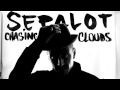 Sepalot - Chasing Clouds LP (Side A) 