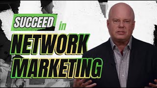 How to Succeed in Network Marketing?