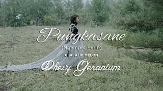 Download lagu PUNGKASANE  VIDEO - Dhevy Geranium mp3