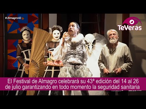 El Festival de Almagro se celebrar� del 14 al 26 de julio