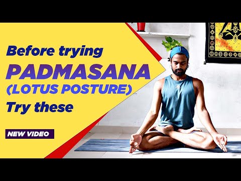 Try these before you get in to lotus posture