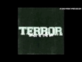 Terror - Nothing to Me
