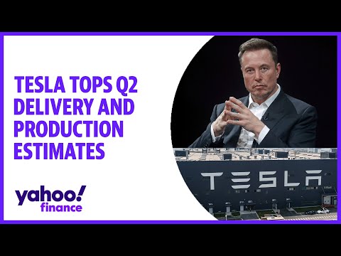 Tesla tops Q2 delivery and production estimates