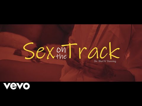 Starface - Sex On The Track (Official Music Video)