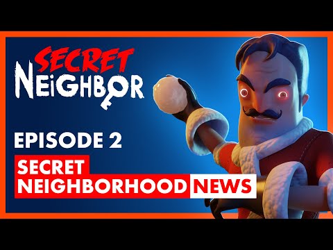 Secret Neighborhood News - Episode 2