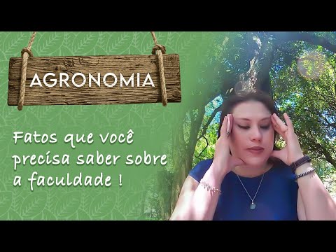 FACULDADE DE AGRONOMIA - Tudo o que você precisa saber!