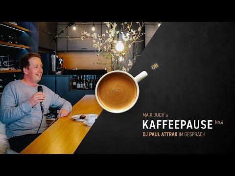 KAFFEEPAUSE No4 DJ Paul Attrax im Gespräch