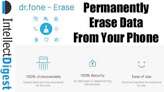 Permanently Erase All Data From Smartphone (Android & iPhone) Before Selling or Trading It
