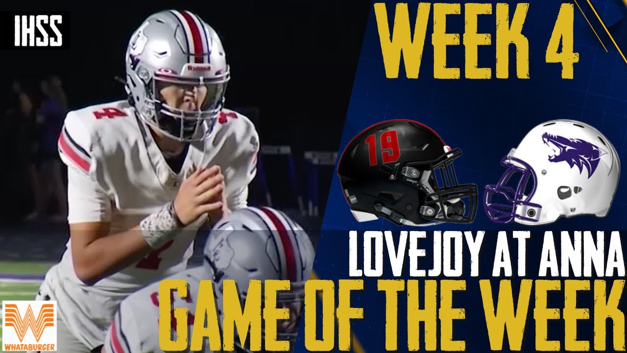 Thrilling High School Football: Ana vs Lovejoy Game Highlights | Whataburger Game of the Week