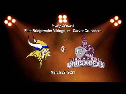 Varsity Volleyball vs. East Bridgewater - March 29, 2021