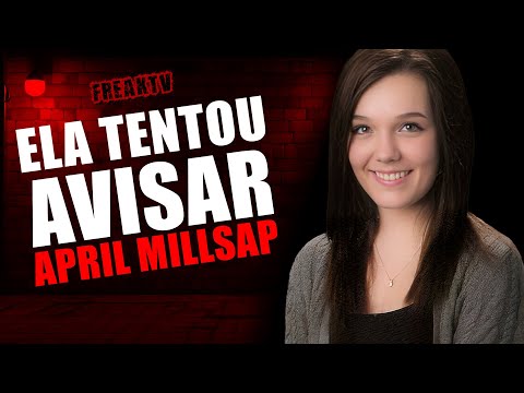 Ela avisou por mensagem, o caso April Millsap
