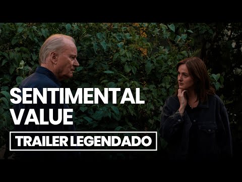 2025 Sentimental Value (Legendado)