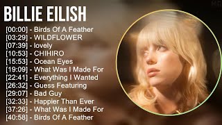 Download lagu Billie Eilish 2024 MIX Nuevas Canciones - Birds Of A Feather, WILDFLOWER, lovely, CHIHIRO mp3 Download lagu Billie Eilish 2024 MIX Nuevas Canciones - Birds Of A Feather, WILDFLOWER, lovely, CHIHIRO mp3