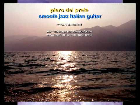 Moments - smooth jazz Guitar by piero del prete