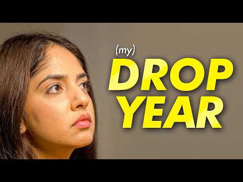 What I did in (my) "DROP YEAR"?