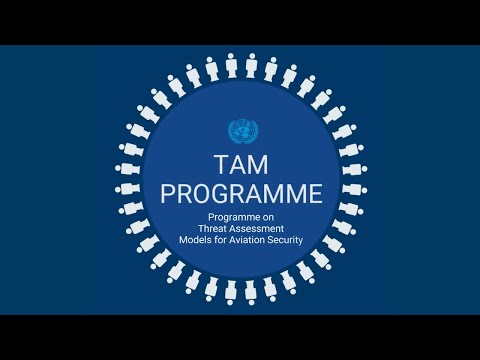 UNOCT Programme on Threat Assessment Models (TAM Programme) - Aviation Security - Sept 2021 (Teaser)