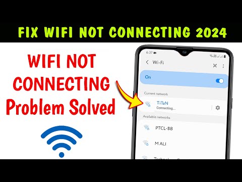 How to Fix WIFI Not Connecting on Android | How to Fix Android WiFi Problems 2024