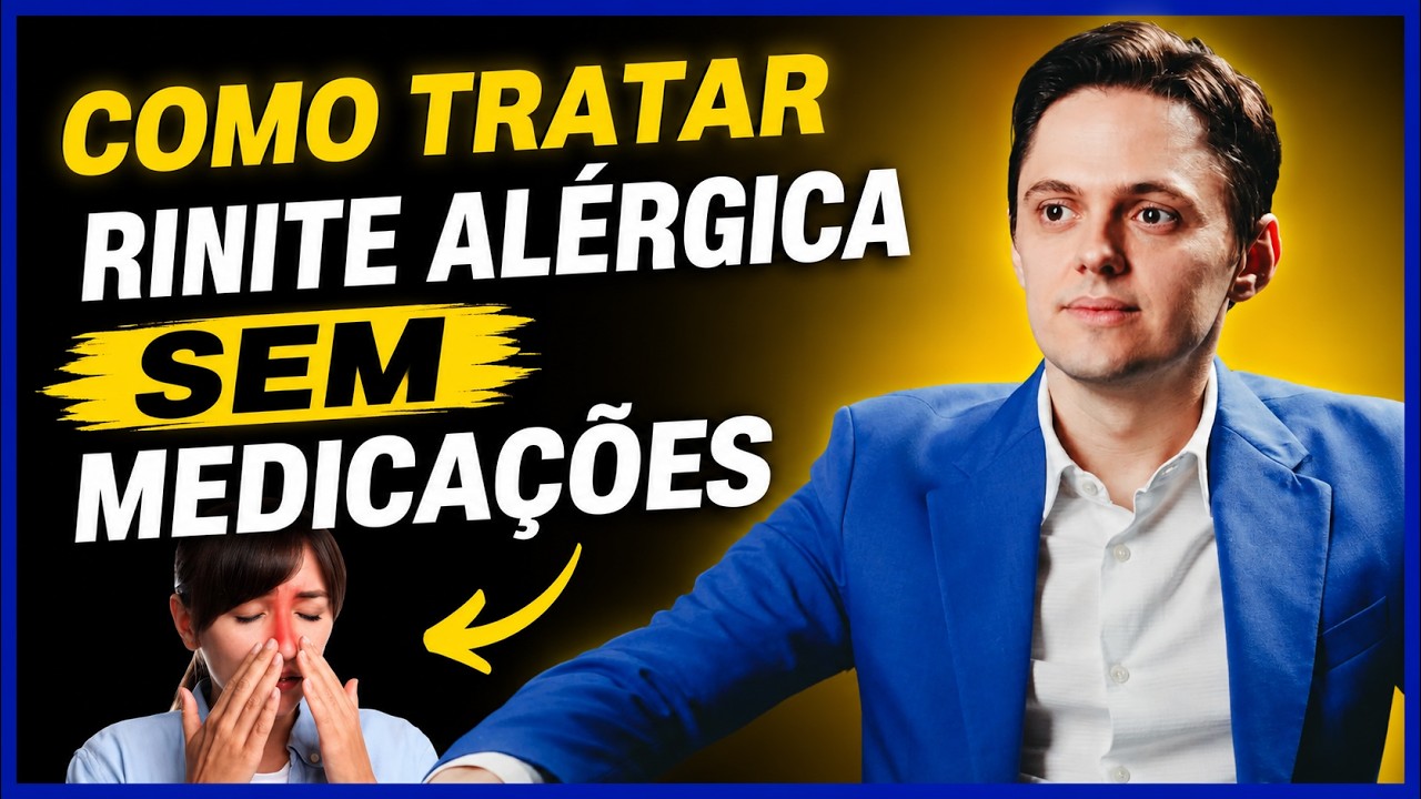 🔥Como Tratar sua Rinite Alérgica SEM Medicações. (Otorrino explica)