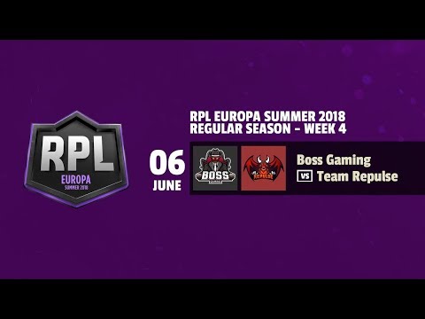 RPL EUROPA SUMMER 2018 - BOSS GAMING vs TEAM REPULSE - WEEK 4
