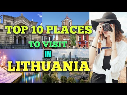 Top 10 Places to visit in Lithuania, Amazing Places in Vilnius Lithuania, Lithuania सबसे रोमांचक देश