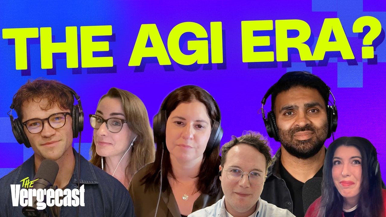 AGI is whatever you want it to be | The Vergecast