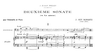 Guy Ropartz – Cello Sonata No.2, in A minor