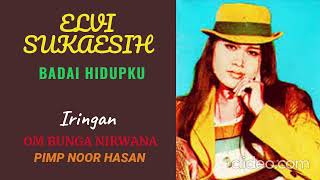Download lagu 9 ELVI SUKAESIH  -  BADAI HIDUPKU mp3