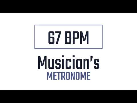 67 BPM - Metronome