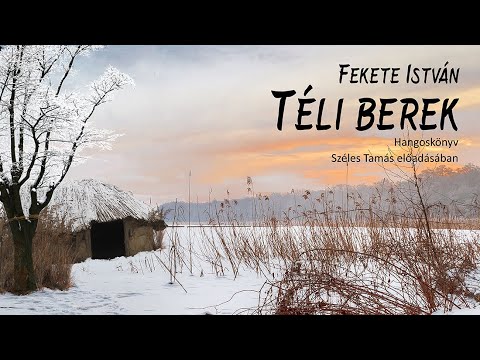 Fekete István: Téli berek