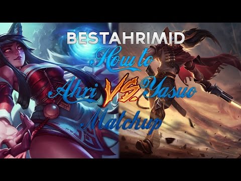 Best Ahri Mid's How to : Ahri vs Yasuo